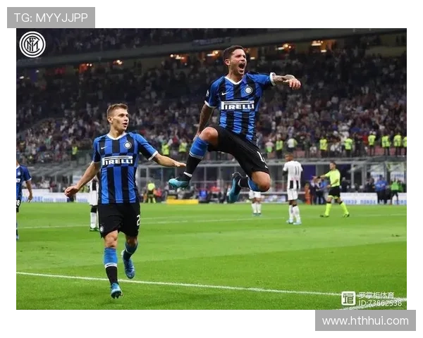 华体会体育全站赞助国米对球迷体验和粉丝互动的积极推动作用